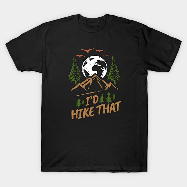 Hiking - i_d hike that T-Shirt by moslemme.id